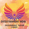 ENTERTAINMENT INDIA