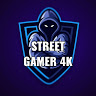 Street Gamer 4k
