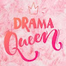 Drama Queen