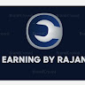 Earning By Rajan
