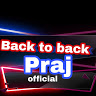 Back To Back Praj