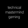 Technical Mastermind Gaming