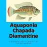 Aquaponia Chapada Diamantina