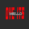 OYE ITS MELLO ꪜ