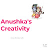Anushka's Creativity