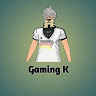 Gaming_ K