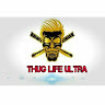 Thug Life Ultra