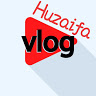 Huzaifa Vlogs