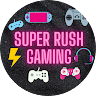 Super Rush Gaming