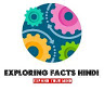 Exploring Facts Hindi