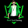 BLACK Soul Gaming