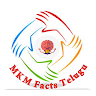 MKM Facts Telugu