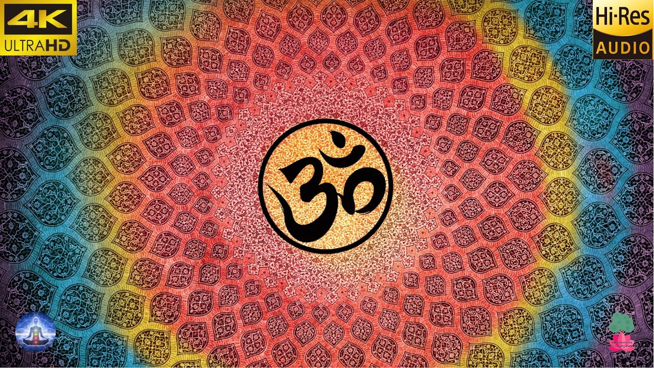 OM MANTRA FOR POSITIVE ENERGY in 4K:MOST POWERFUL TRANSCENDENTAL SOUND OF THE COSMOS|HighRes