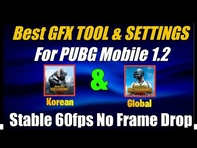 Top 3 gfx tool For pubg "GL/KR/VN" permanently lag fix ❤️❤️
