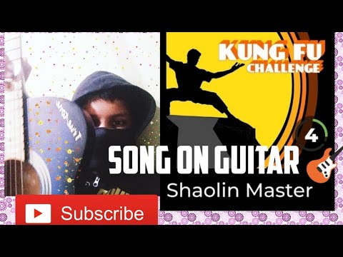 Playing kung fu song on guitar / shaolin master