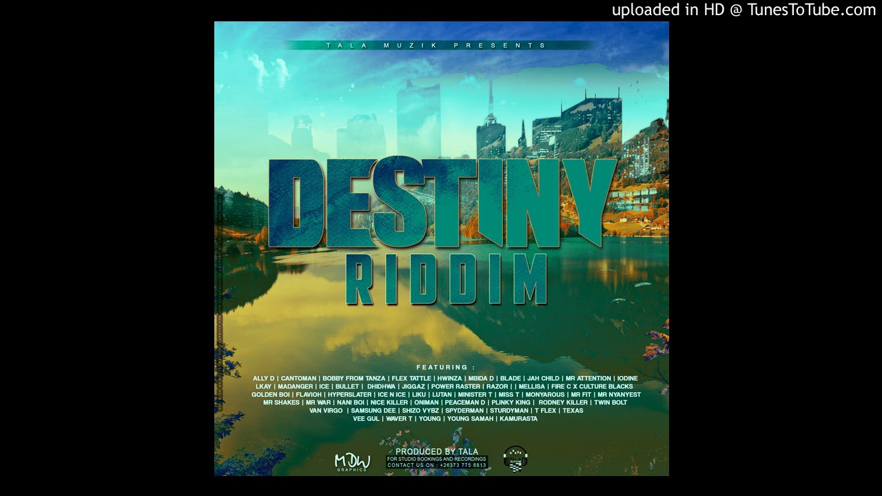 Blade Mr Daywalker-Destiny-Destiny Riddim prd by Tala Muzik (Official Audio) May 2021