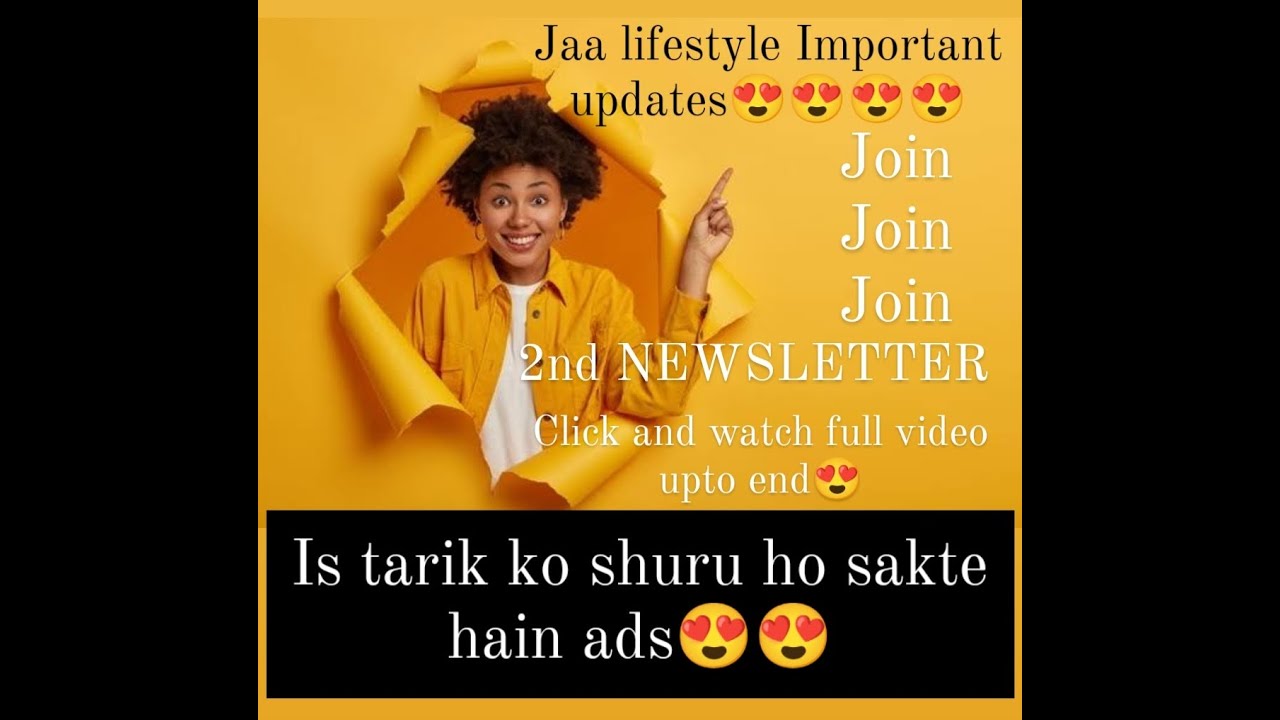 Jaa lifestyle new update today||Newsletter two mai kya btaya hai||when will real ads start||