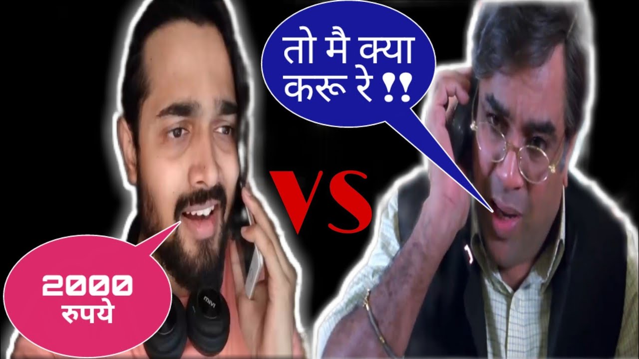 BB Ki Vines Vs Paresh Rawal Comedy Video Best Comedy Scene - Keep laughing and laughing