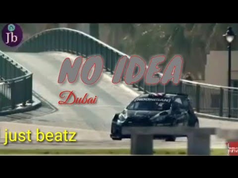 no idea (remix)|| JUST BEATZ|| ATTITUDE SONG|| CAR RACE