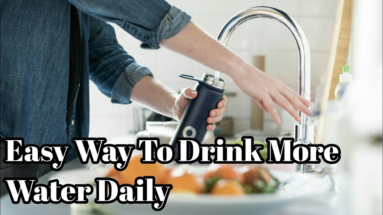 Easy Way To Drink More Water Daily l रोज अधिक पानी पीने के लिए आसान तरीका ll