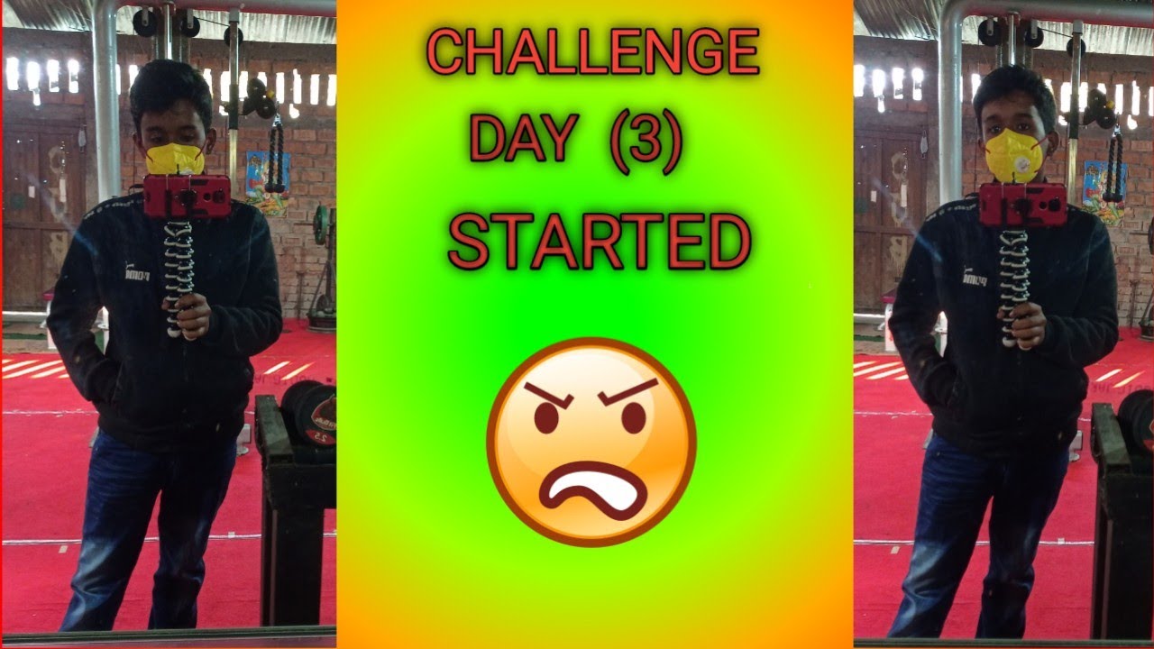 DAY (3)  CHALLENGE  STARTED