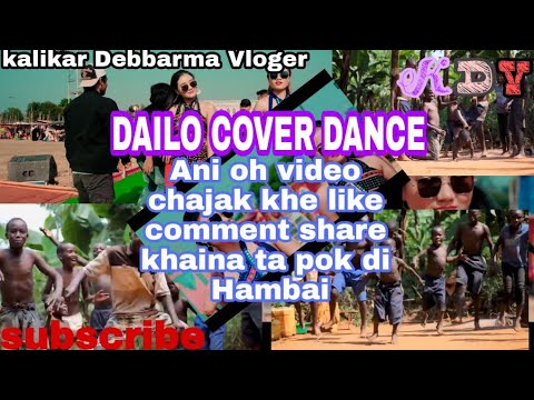 DAILO COVER DANCE ll new cover dance video ll kalikar Debbarma Vloger