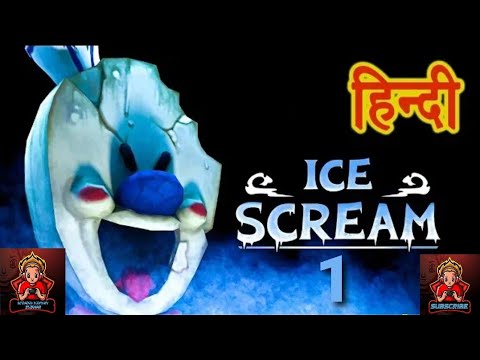Ice Scream 1: Horror Neighborhood Gameplay Walkthrough kidnapper Ice Scream uncle ko maza chakhaya