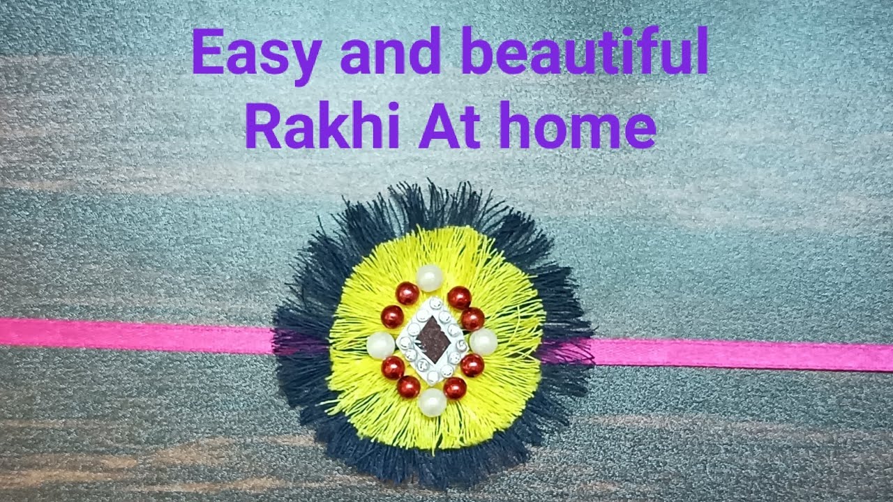 Beautiful Rakhi | Rakhi at home???? | Happy Raksha Bandhan❤️❤️ [Kids Art Valley]