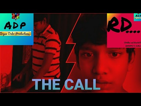 THE CALL MOVIE | ARYANDALVIPRODUCTIONS   #THRILLER