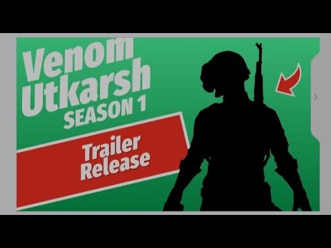 Venom Utkarsh Gaming Channel Epic Trailer
