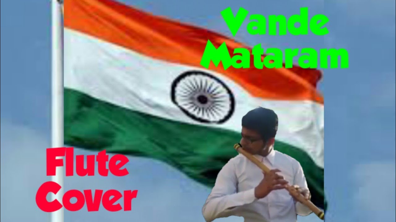 Vande Mataram || Independence Day Special || FlutistChirag || Chirag Kumar Jha