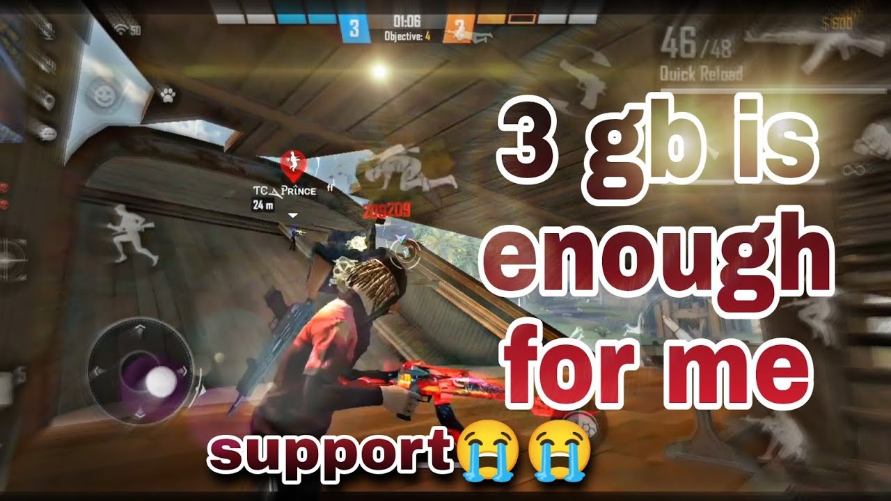 3gb ram phone is enough for me??.My killing montage with out headshot but high movement.Free fire.
