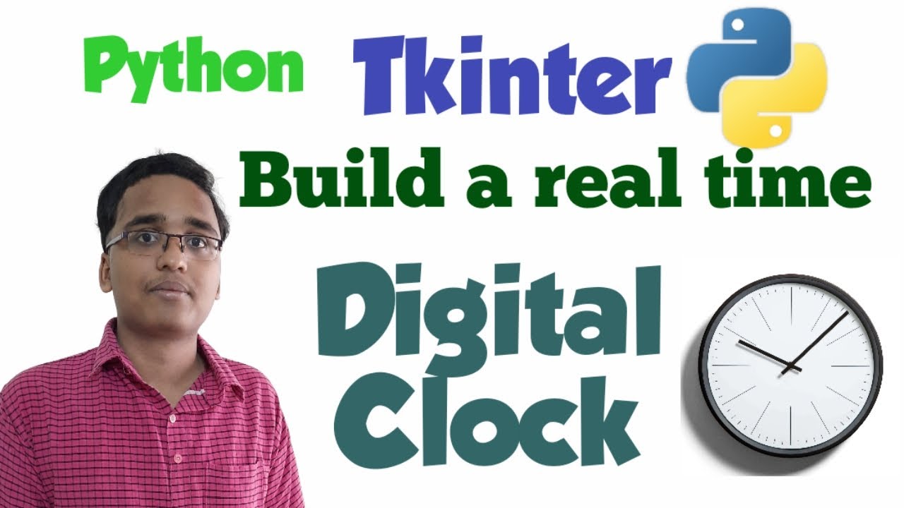 Built a live digital clock in Python using Tkinter || Yellow Tech Mahesh || Let's code together.....