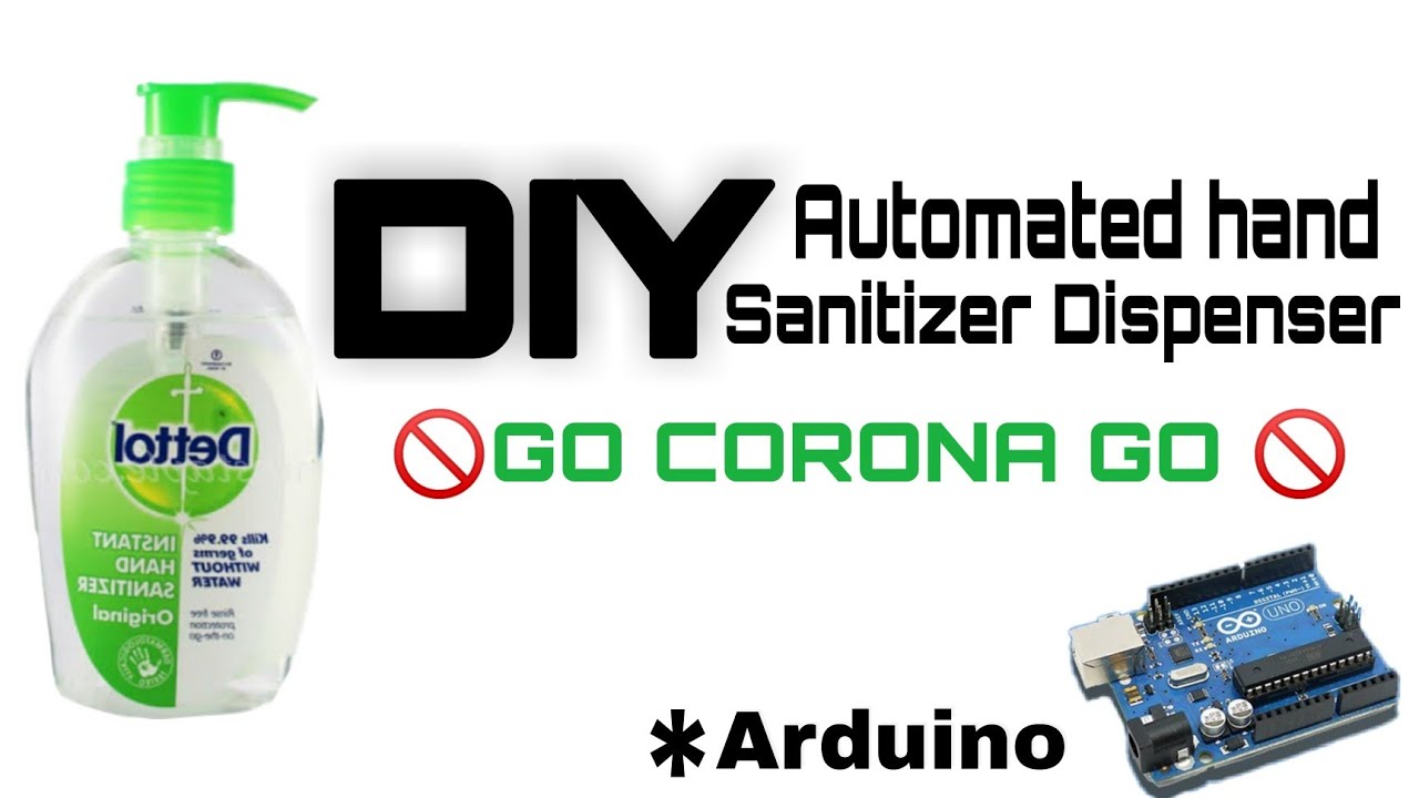 How to make automatic hand sanitizer dispenser using Arduino | Go corona | Mr. Easy Life Hacker