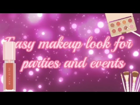 Easy makeup look for parties and events