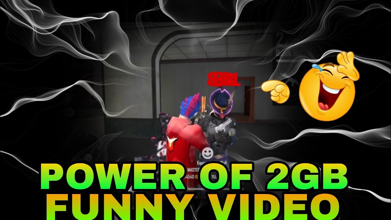 POWER OF 2GB||FUNNY VIDEO