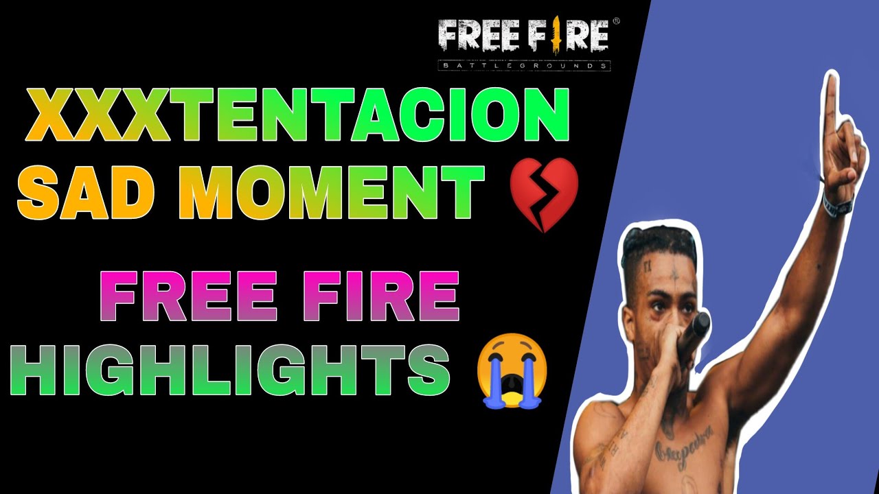 XXXTENTACION - Sad ? | Free Fire highlights 24kGoldn-Mood❤️ #freefire #youtube #trending