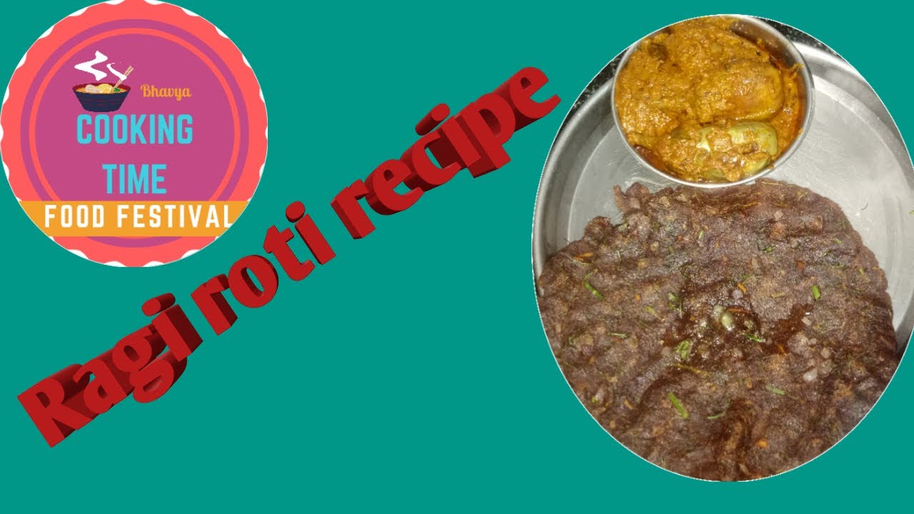 How to make Raggy roti recipe | ರಾಗಿ ರೊಟ್ಟಿ ಮಡುವಾ ವಿಧಾನ  | cooking time recipe