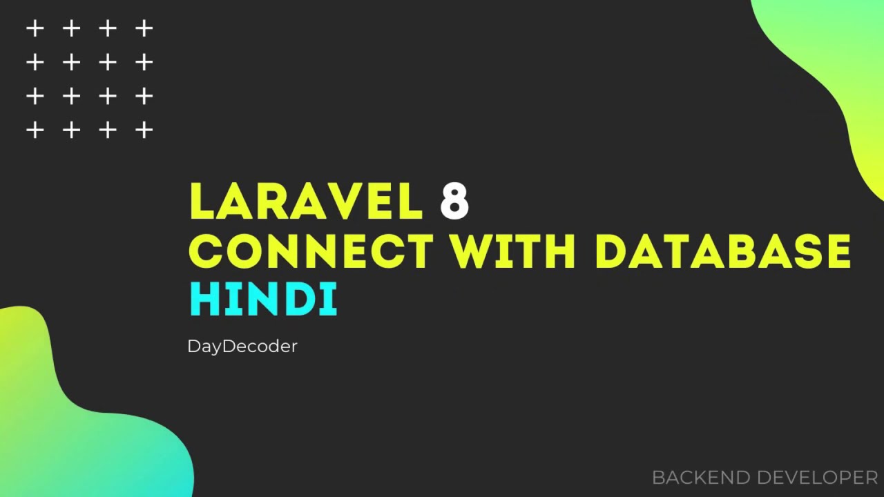 Laravel 8 Beginner Tutorial | Connect with Database