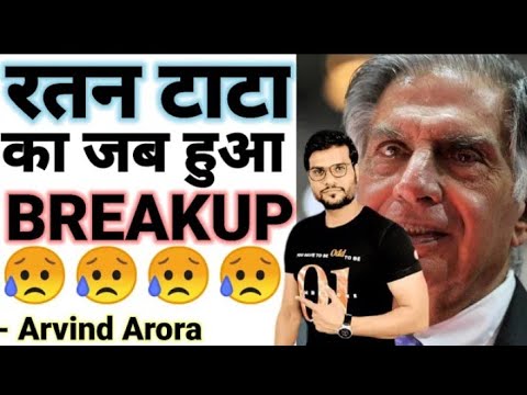 Ratan Tata का जब हुआ Breakup || By A2 Sir #a2motivation  #motivation       ||  #Arvind_Arora720P HD
