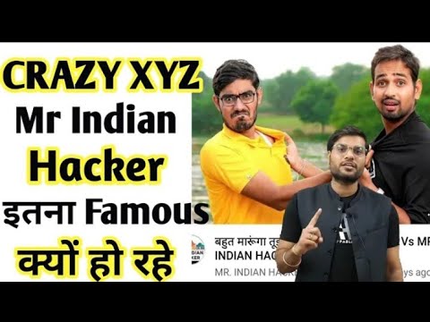 Crazy Xyz Vs Mr Indian Hacker इतने Viral क्यों होते है। #A2sir on Experiments Channel india #720PHD