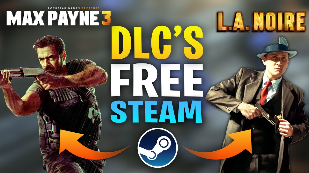 LA NOIRE AND MAX PAYNE 3 FREE DLC'S ON STEAM | FREE DLC'S | GAMING NEWS (HINDI)