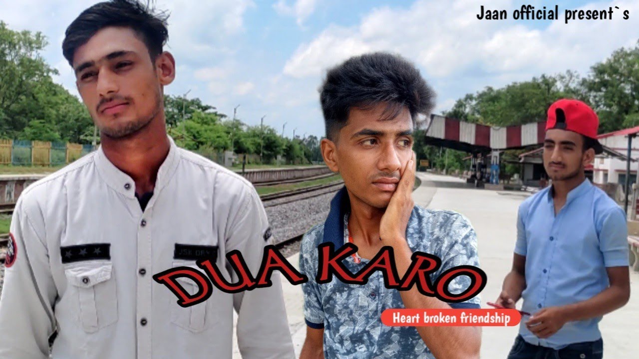 Dua Karo | HEART TOUCHING FRIEND STORY| Arijit Singh, | Mr alam amir//jaan official