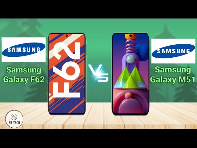 Samsung Galaxy F62 Vs Samsung Galaxy M51 | Full Comparison | SB Tech