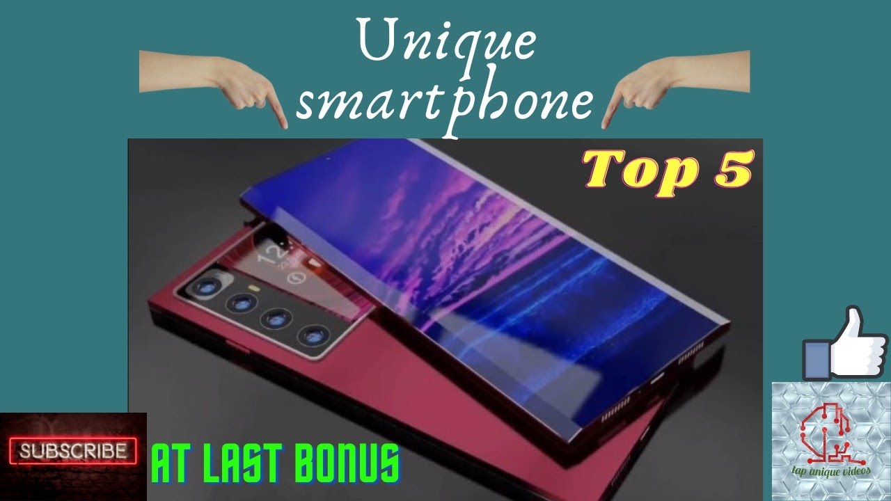 top 5 unique smartphone not to buy just enjoy must watch with bonus smartphone