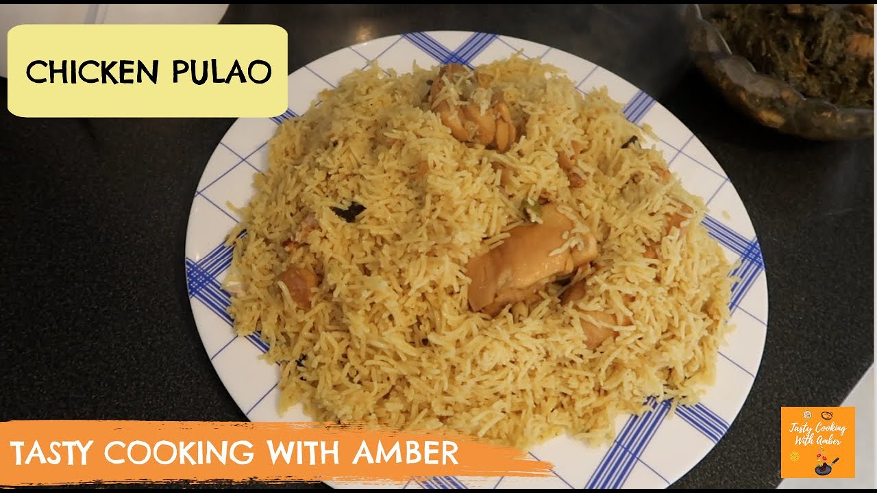 My Favorite Chicken Pulao Recipe ? - Tasty Cooking With Amber#ChickenPuloa#HomemadeChickenPoulao