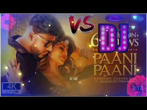 ?Dj Remix ✓ | Paani Paani badshah ¥¥| ✓New Dj Song °™Dj Ajay Agra