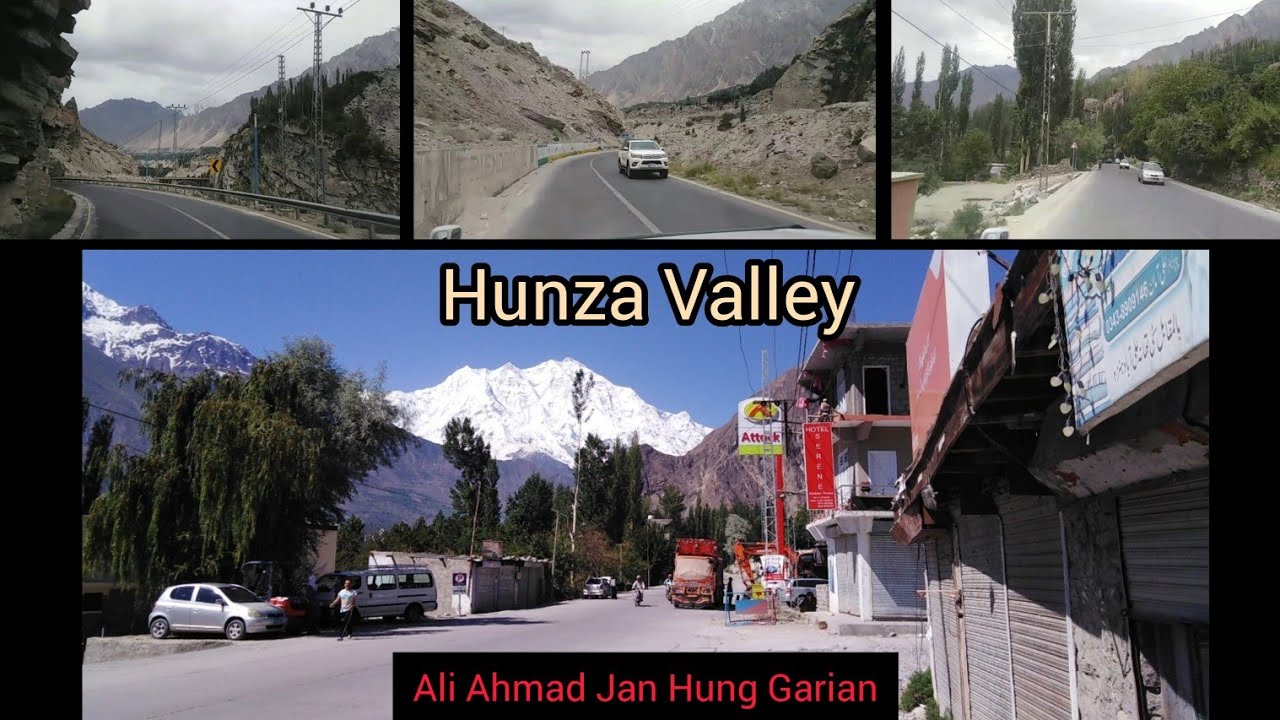 Hunza | Hunza Valley Road | Mountains & Beauty | Northern Area of Pakistan