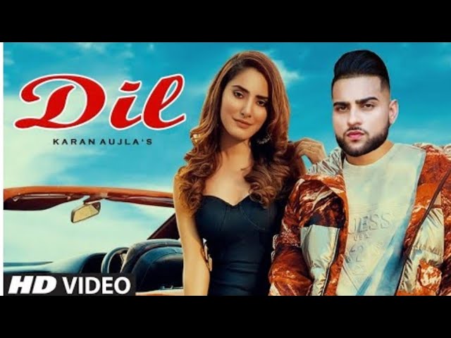 Dil(Full Video) Karan Aujla | New Punjabi Song 2021| Latest Punjabi Songs 2021|Cheema Records