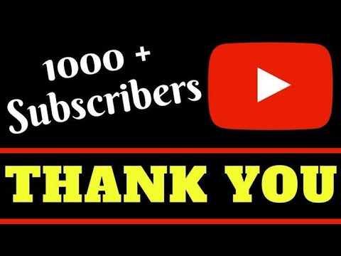 Special?  Thanks all my friends | 1k Subcriber complete | 1000 Subcriber complete Status